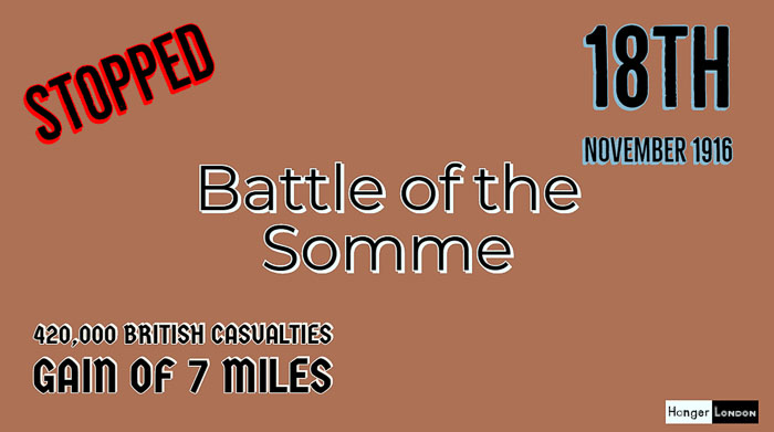Haig Calls for the end of the Battle of the Somme 18th November 1916