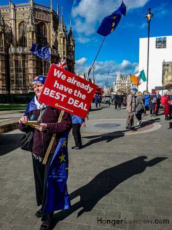 Brexit Culture: Flags and Signs Speak Out 15 We already have the Best Deal Slogan Brexit