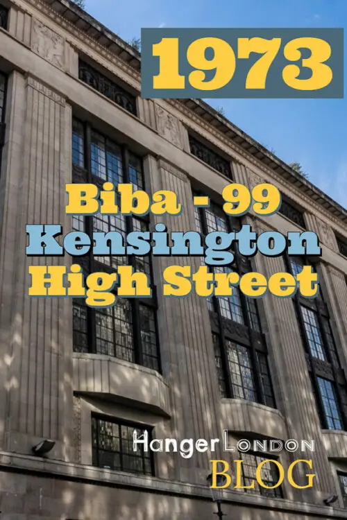 Biba Story, 99 Kensington Highstreet