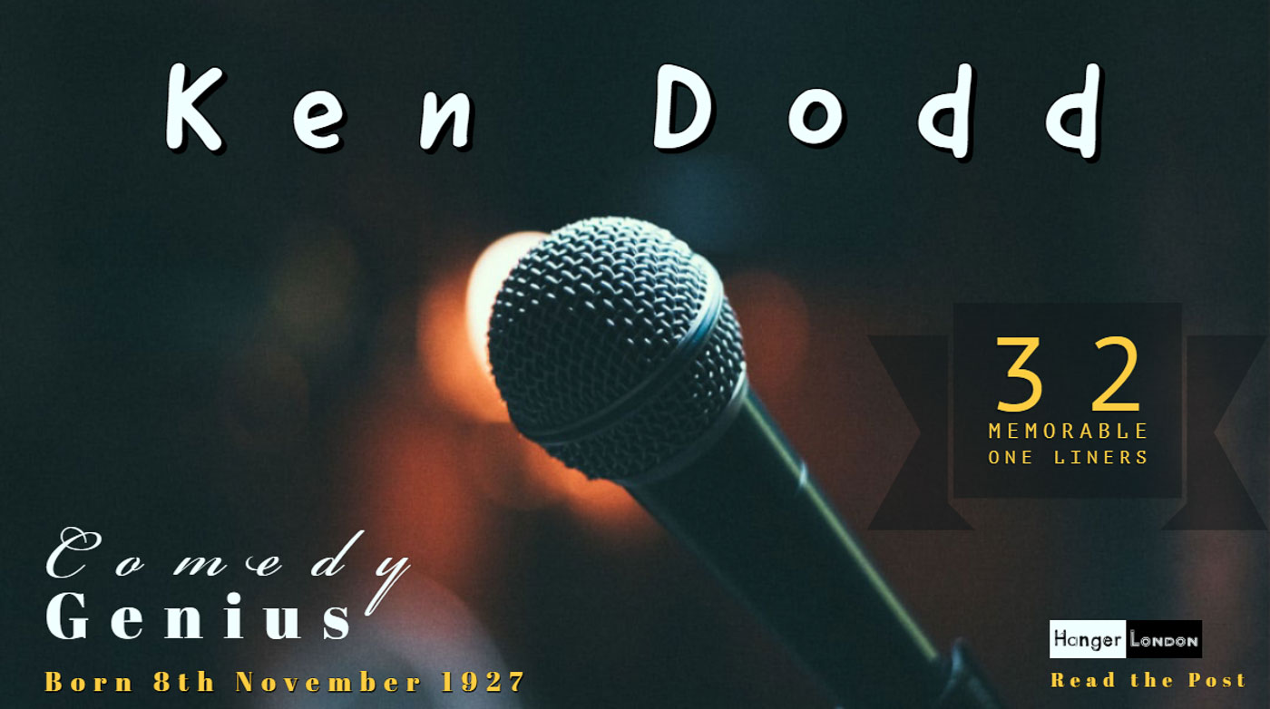 History of London Explored 10 Ken Dodd comedy Genius 32 best one liners