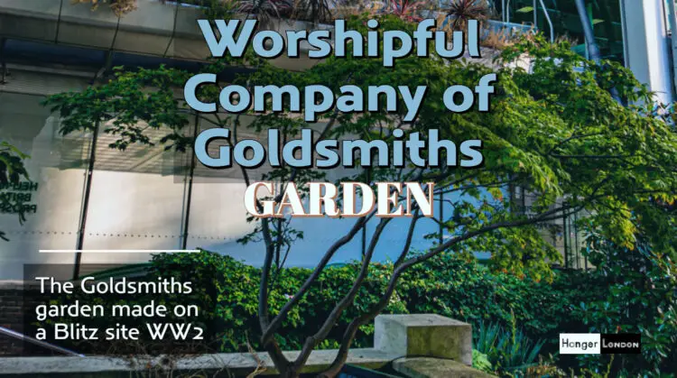 Worshipful Company of Goldsmiths Garden