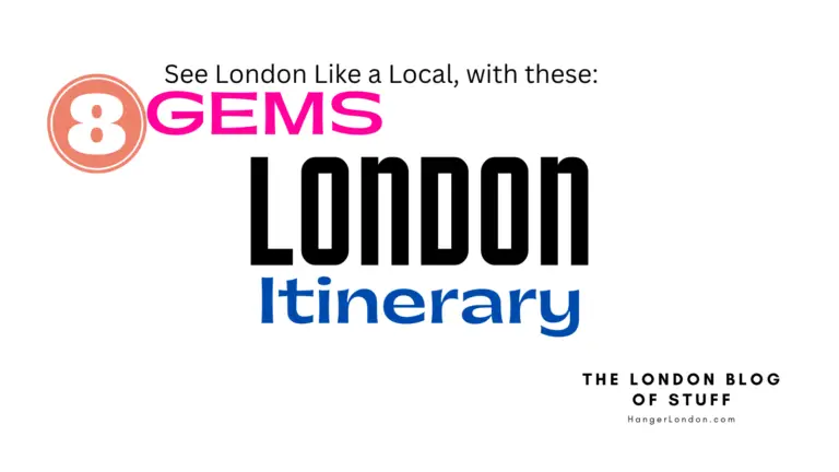 The Ultimate Guide to London Sightseeing on a Tight Schedule 1 See London like a Local, 8 visitor Gems